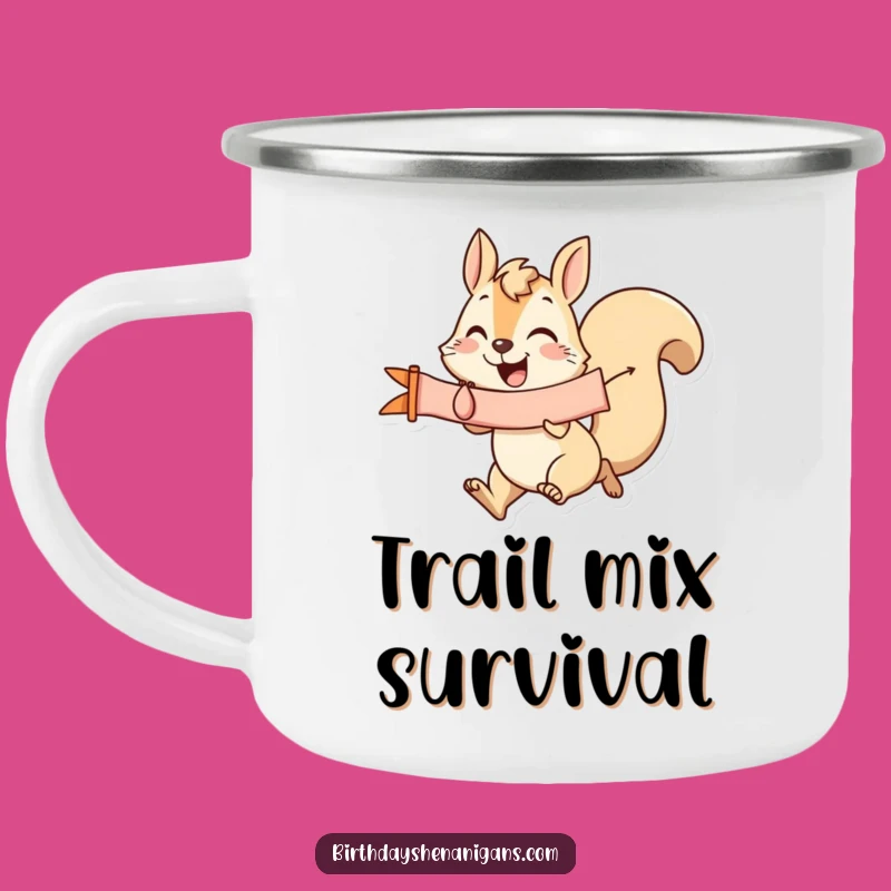 Funny Squirrel Banner Camping Mug: Enjoy Coffee with Joyful Adventures