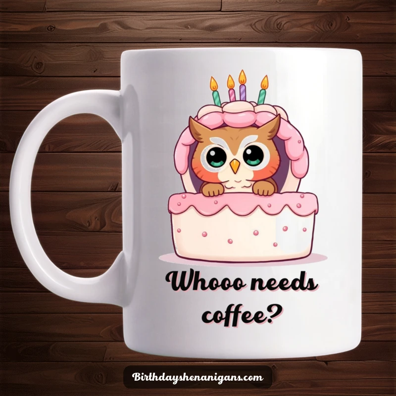 Funny mug featuring a curious owl peeking from behind a giant, celebratory birthday cake, eyes wide with wonder.