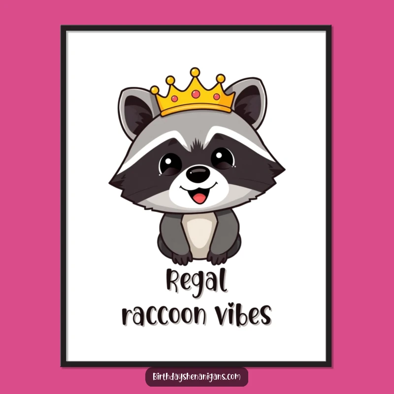 Funny Raccoon Crown Digital Print: Instant Regal Art for Your Walls