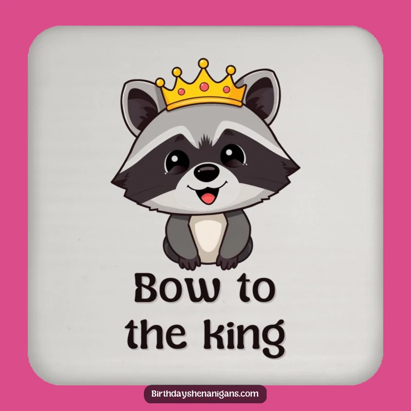 Funny Raccoon Crown Coasters: Protect Your Surfaces with Hilarious Royal Flair