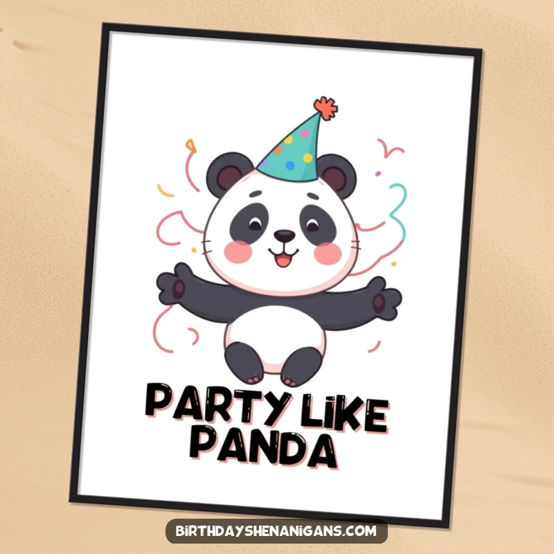 Funny Panda Poster: A cute panda character in a party hat with streamers, creating a festive and humorous wall decoration.