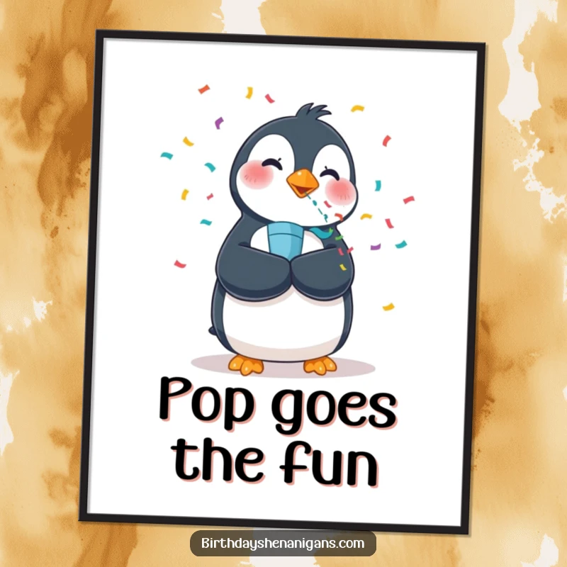 Funny poster featuring a wobbly penguin blowing a confetti popper with maximum enthusiasm, scattering colorful confetti.