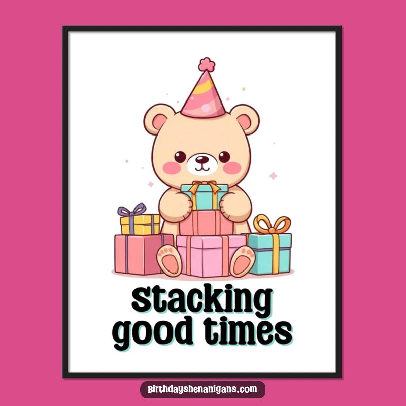 Funny Kawaii Bear Party Poster: Hilarious Wall Art Gift for Birthday Cheer