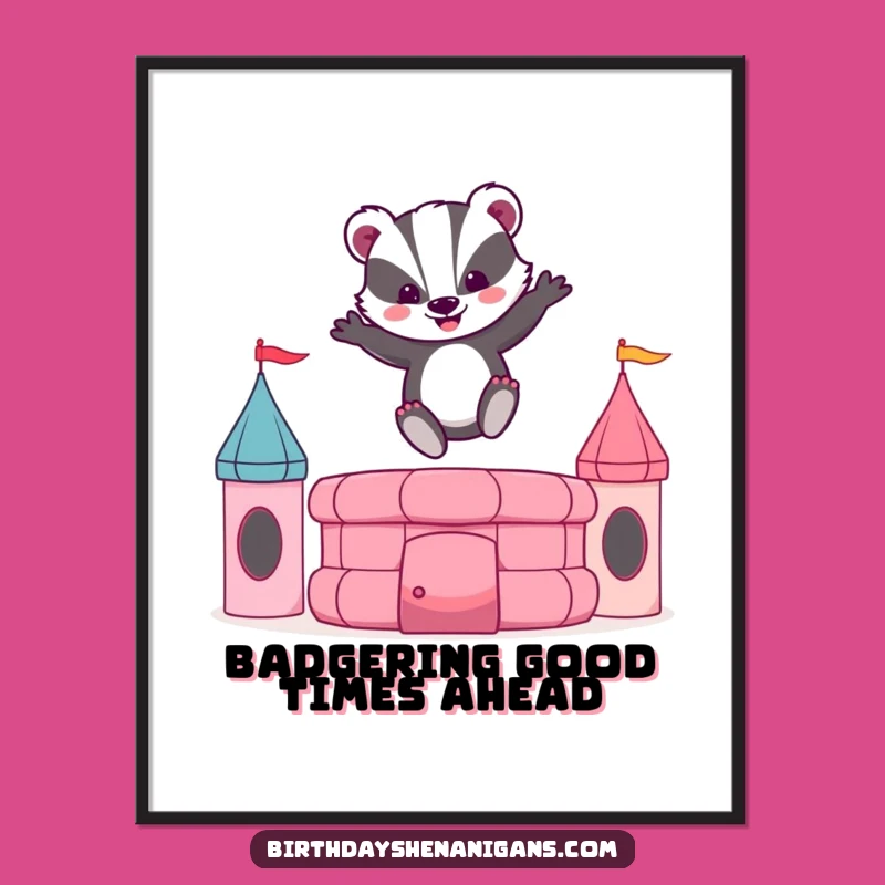 Funny Free Printable Wall Art: Bouncy Badger Castle Downloadable Art
