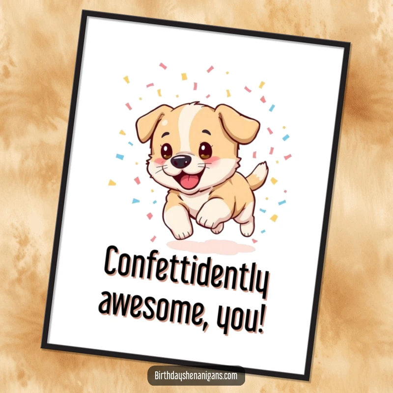 Funny Free Printable Puppy Wall Art: An excited puppy energetically chasing a cascade of confetti, bringing downloadable fun to your decor.
