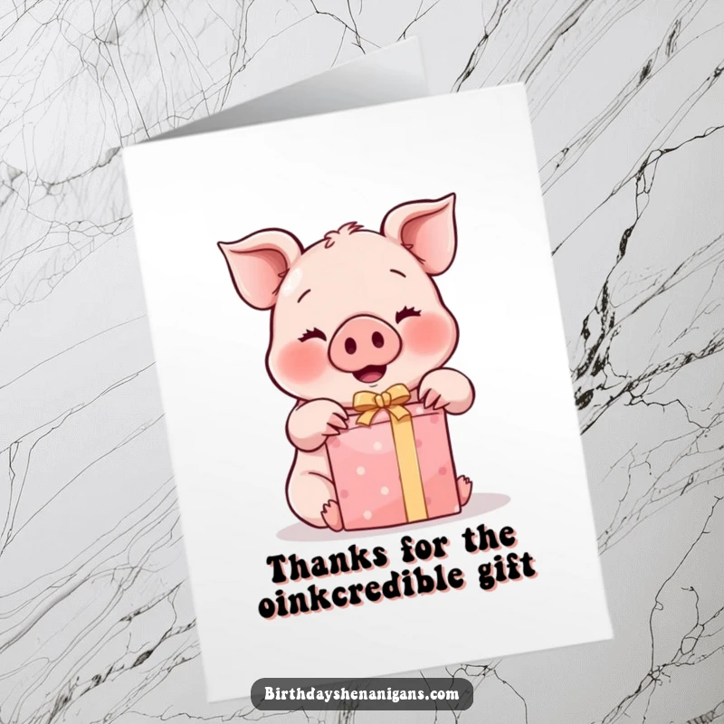 Funny Free Printable Thank You Card: A kawaii pig with rosy cheeks happily unwrapping a gift, showing appreciation.