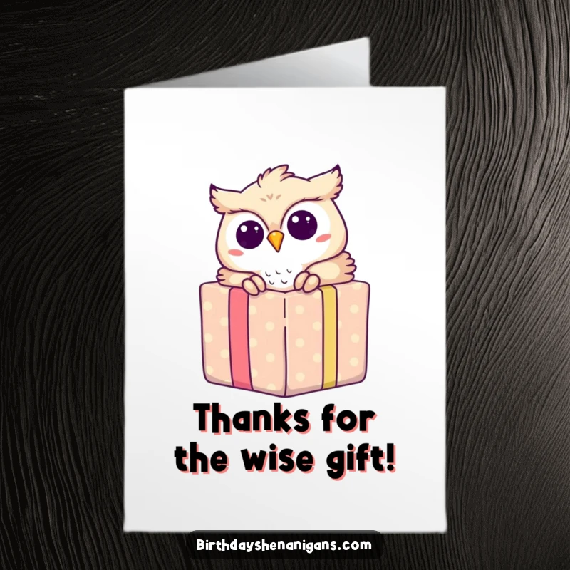 Funny free printable thank you card featuring a curious owl peeking out of a colorful gift package, showing thanks with a smile.