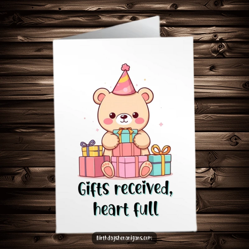 Funny Free Printable Thank You Card: Kawaii bear stacking colorful presents, expressing gratitude with adorable enthusiasm.