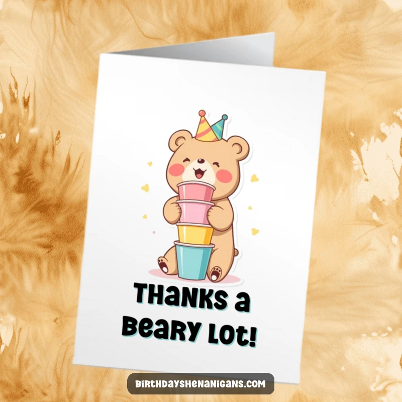 Funny Free Printable Thank You Card: A cute bear gleefully stacks party cups, humorously expressing thanks for a great time.
