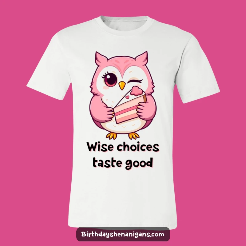 Funny Winking Owl T-Shirt: Wear Your Love for Cake with This Hilarious Tee