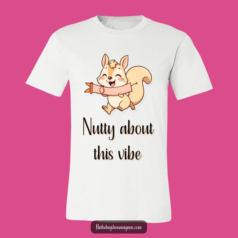 Funny Squirrel Banner T-Shirt: Wear Your Joyful Spirit Proudly