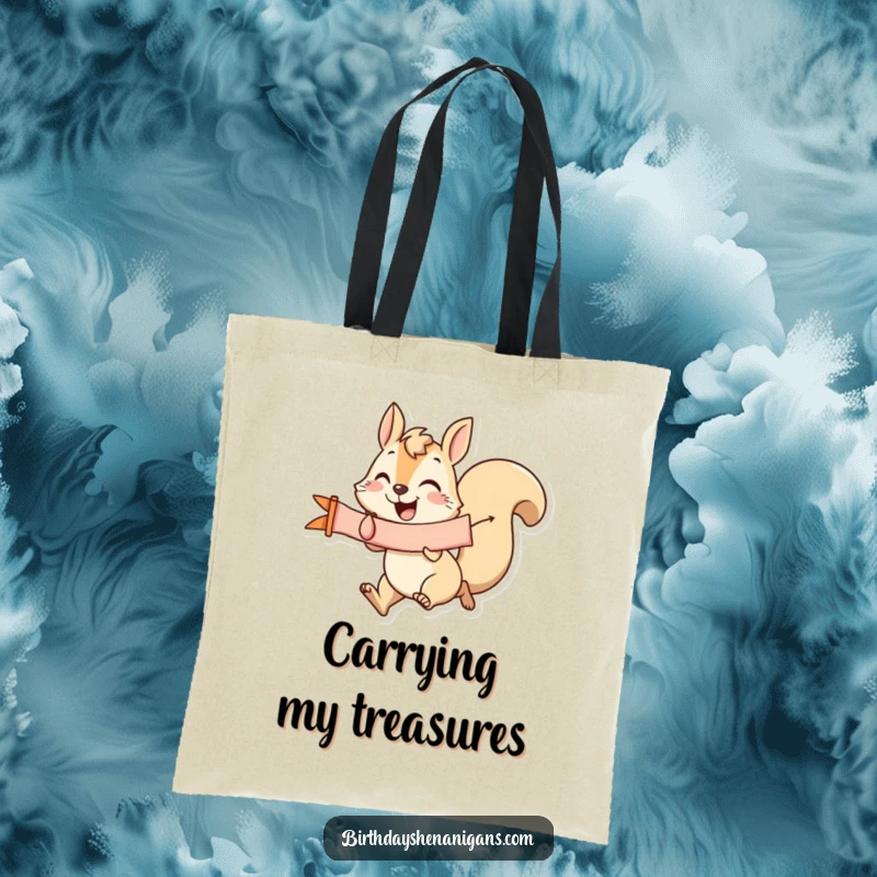 Funny Squirrel Tote Bag: A joyful squirrel runs with a banner, indicating errands and good times, a practical funny gift.